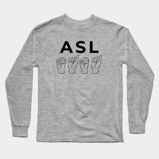 ASL Mama Long Sleeve T-Shirt